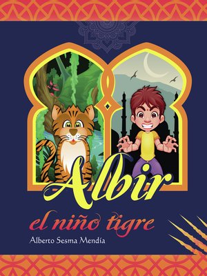 cover image of Albir, el niño tigre